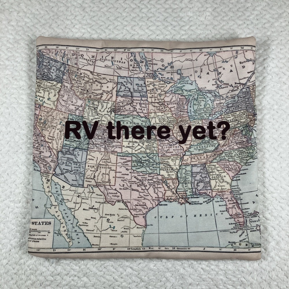 Throw Pillow Cover Case "RV there yet?" Travel Camper 15"x15" Excellent Cond